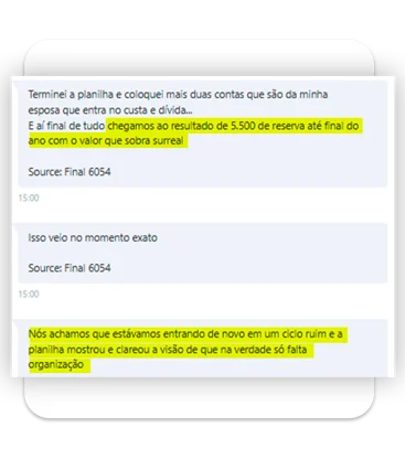 Mensagem de aluno: conta que colocou na planilha as contas da esposa e que a planilha mostrou que, na verdade, só faltava organização.