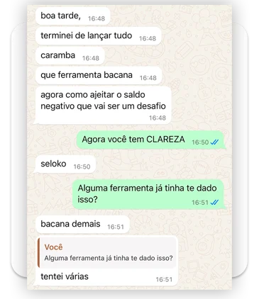 Conversa de WhatsApp: o aluno conta que terminou de lançar tudo, acha a ferramenta bacana e diz que já tentou várias.