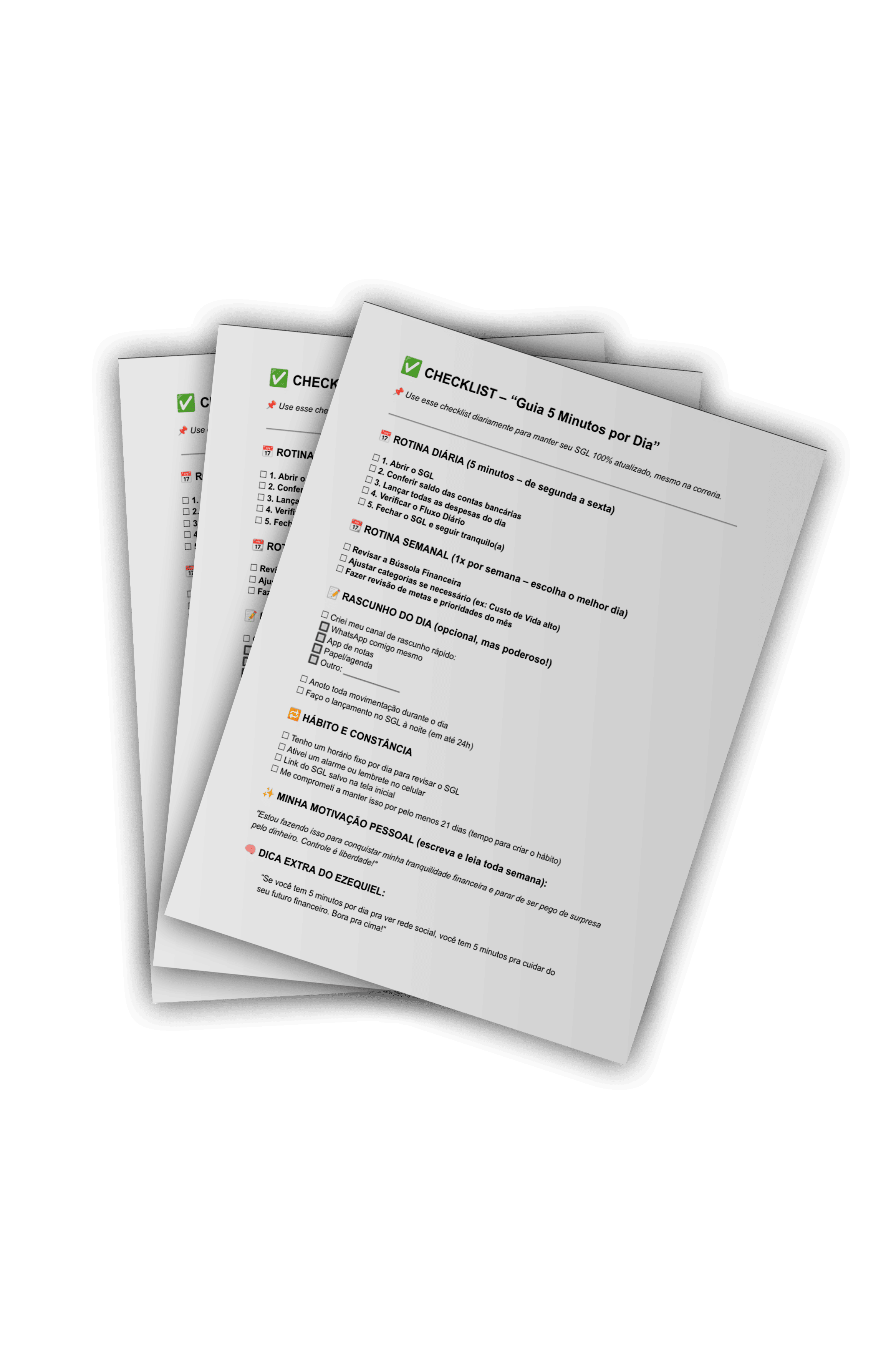 Folhas do checklist Guia 5 Minutos por Dia, com rotina diária, rotina semanal e dicas do Ezequiel